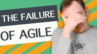 How Agile failed software developers and why SCRUM is a bad idea