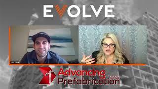 EVOLVE & Amy Marks Discuss the Upcoming Advancing Prefab 2023 Conference