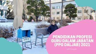 Pendidikan Profesi Guru (PPG) 2021