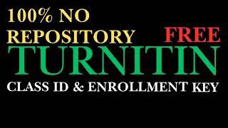 Turnitin class id and enrollment key free 2025 - Turnitin class id and enrollment key free 2024 | E5