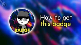 (Tutorial) How to GET BADGE