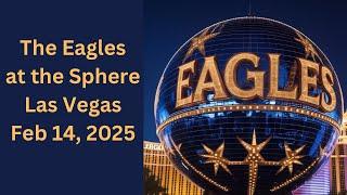 Eagles At the Sphere Las Vegas