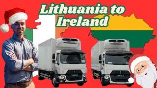 TRUCKING FROM LITHUANIA TO IRELAND FOR CHRISTMAS !