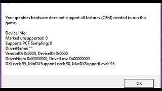 your graphics hardware does not support all features (csm) needed to run this game решение
