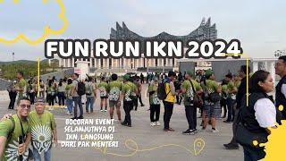 HUT TNI 79 | FUN RUN DI IKN, BERSAMA PRESIDEN, PARA MENTERI DAN MASYARAKAT, RAME BANGET