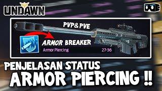 JANGAN ABAIKAN ARMOR PIERCING  ! - Undawn Garena