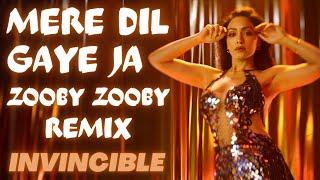 MERE DIL GAYE JA (ZOOBY ZOOBY) - CLUB REMIX | INVINCIBLE REMIX | LYRICAL 