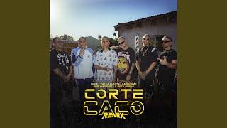 Corte Caco (Remix)