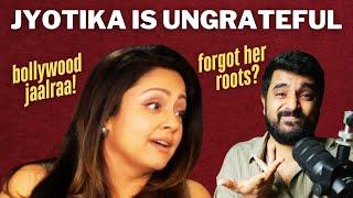 Jyotika Exposed Her Own Hypocrisy & Lack Of Gratitude | Too Bad Jyotika Ji!