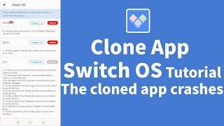 Clone App | Switch OS Tutorial to solve the problem of cloned app crash