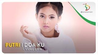 Putri - Doa Ku | Official Video Lirik