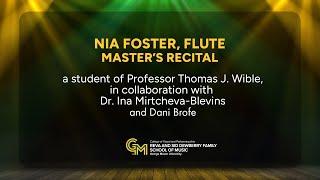 Nia Foster, Flute, Master's Recital