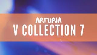 Digging into the EPIC Arturia V Collection 7