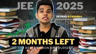 Final Strategy for JEE 2025