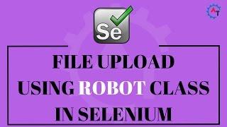 File Upload using Robot Class in Selenium