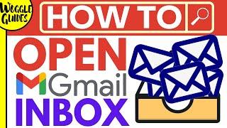 How do I open my Gmail inbox?