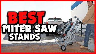 Top 5 Best Miter Saw Stands in 2024