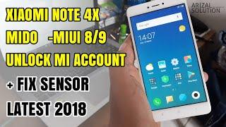 Xiaomi Redmi Note 4x Mido Snapdragon Unlock Remove Mi Account | Fix Sensor Latest 2018