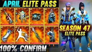 Free Fire April Elite Pass 2022 | Season 47 Elite Pass Full Review | April Elite Pass Review