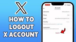 How To Logout X Account 2023 | X App Sign Out Guide | X, Formerly Known As Twitter