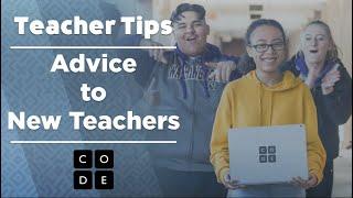 Teacher Tips: Advice to New CS Teachers