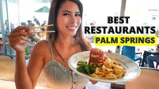 Best Places To Eat  PALM SPRINGS