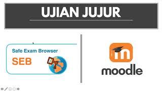 SEB di moodle save exam browser  #ujian jujur part 1