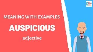 Auspicious | Meaning with examples | My Word Book