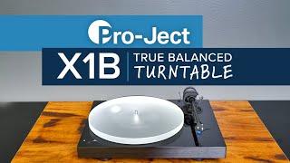The True Balanced Pro-Ject X1B Turntable