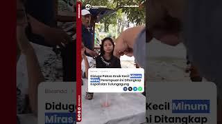 Diduga Paksa Anak Kecil Minum Miras, Perempuan ini Ditangkap Kepolisian Tulungagung