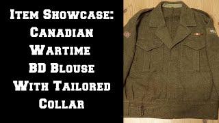 Canadian WW2 Battledress Blouse w/Tailored Collar