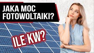 ️Jak dobrać moc FOTOWOLTAIKI? - Skorzystaj z tych porad!