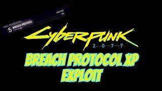 Cyberpunk 2077 Breach Protocol Exploit (150,000 xp/hr)
