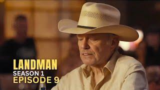 Landman 1×09 | Season 1 Episode 9 Trailer | What To Expect!