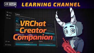 Create Avatars & World Projects - VRChat Creator Companion