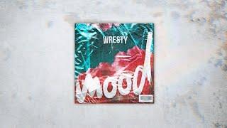 Wresty - MOOD (ElectroHouse - TechHouse mix)