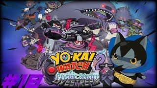 Yo-kai Watch 2: Psychic Specters (3DS) | Livestream #18 | w/Proxify