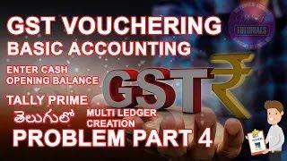 GST LEDGER CREATIONS IN TALLY PRIME ,PROBLEM 4 | MSB TUTORIALS | TALLY TUTORIALS # TALLY