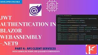 Complete Authentication Application with JWT Token in .NET9 -WEBAPI Client Services ️ ️
