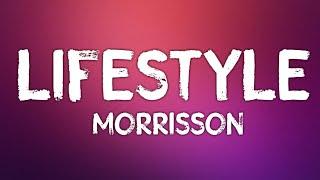 Morrisson - Lifestyle (Lyrics)