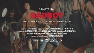 Ramptrvial -  Badboy (ScProd)