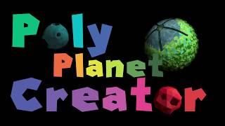 Poly Planet Creator - Tutorial / Workflow / Create