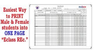 HOW TO Print Male and Female students in ONE PAGE with our ECLASS REC DepED