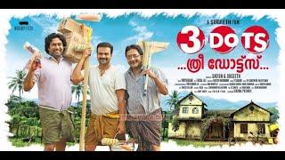 3 Dots Malayalam Full Movie | Malayalam New Movie 2024