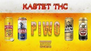 KASTET THC - PIWO (druga wersja reupload)