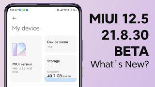 MIUI 12.5 Beta 21.8.30 | What's New ? | New Backup Settings, New Security App and Security Patch