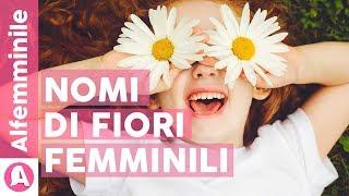 Nomi di fiori femminili | alfemminile