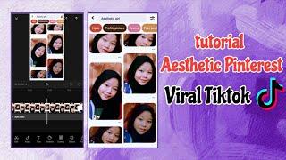 TUTORIAL EDIT AESTHETIC PINTEREST TIKTOK VIRAL