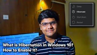 How to Hibernate | What is Hibernation and How to Enable it | Windows 10