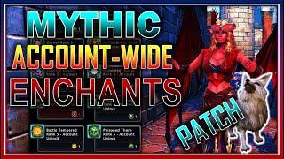 Account Wide Mythic Enchants! FREELY Convert but At what Cost?  +Patch 16-12 Neverwinter